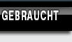 Gebraucht